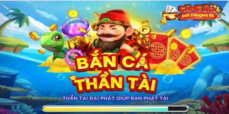 bắn cá thần tài