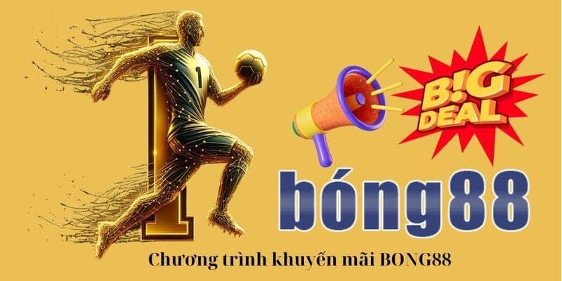 kho khuyến mãi cực khủng tại bong88